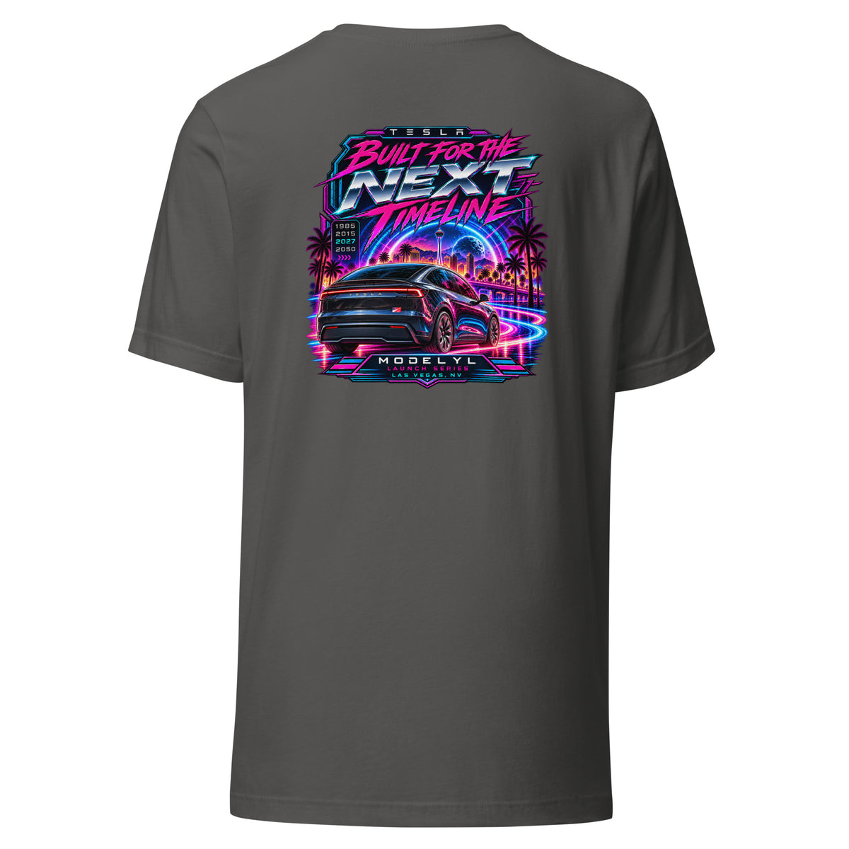 Tesla Model Y L Next Timeline T-shirt in asphalt — back view, neon synthwave Las Vegas graphic