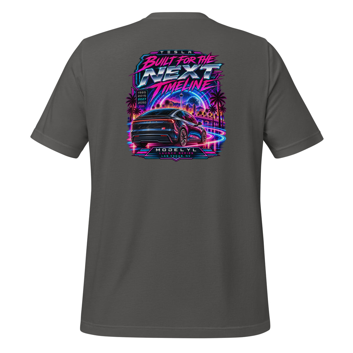 Tesla Model Y L Next Timeline T-shirt in asphalt — back view, neon synthwave Las Vegas graphic