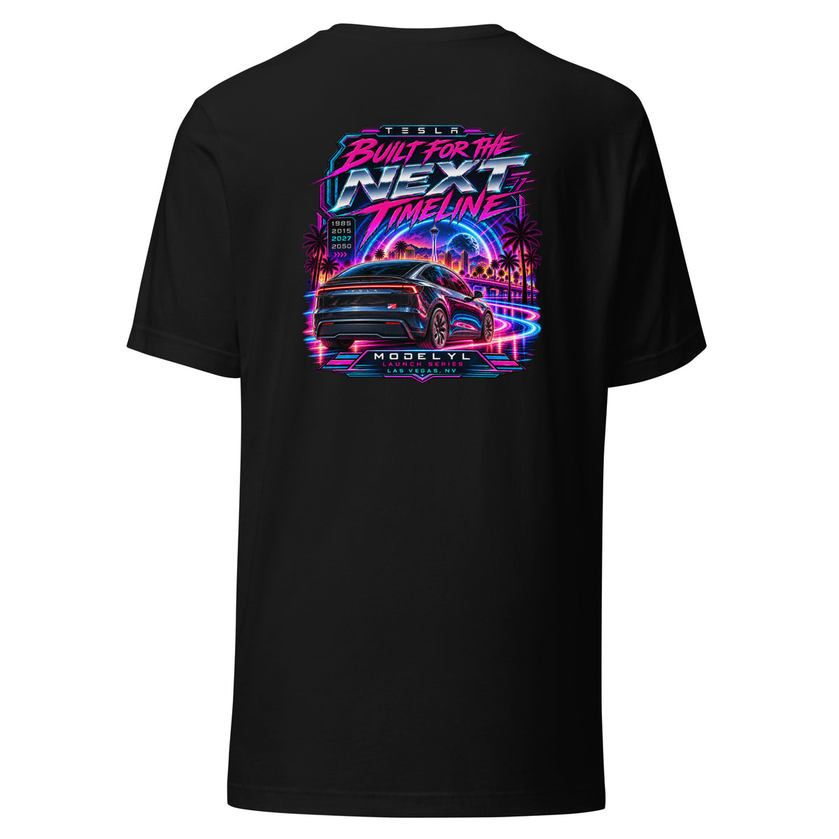 Tesla Model Y L Next Timeline T-shirt in black — back view, neon synthwave Las Vegas graphic
